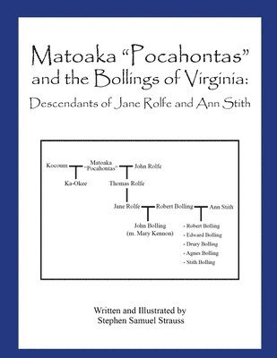 bokomslag Matoaka &quot;Pocahontas&quot; and the Bollings of Virginia