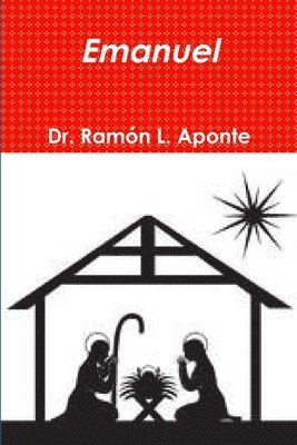 Ramon L. Aponte, Ramón L. Aponte, Dr. Ramón L. Aponte - Emanuel, Häftad