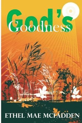 God's Goodness 1