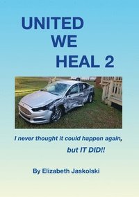 bokomslag United, We Heal 2
