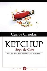 bokomslag KETCHUP:Sopa De Gato