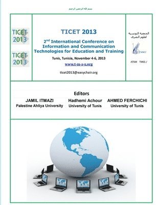 Ahmed Ferchichi, Hadhemi Achour, Jamil Itmazi - Second International Conference, Technologies of Information and Communications in Education and Training, Häftad