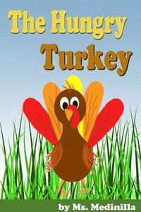 bokomslag The Hungry Turkey
