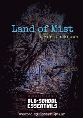 Land of Mist - A World Unknown 1