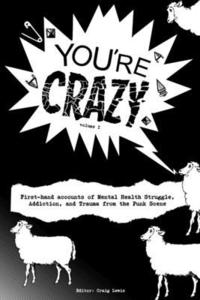 bokomslag &quot;You're Crazy&quot; - Volume One