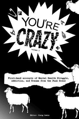 &quot;You're Crazy&quot; - Volume One 1