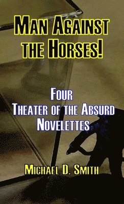 Man Against the Horses!
