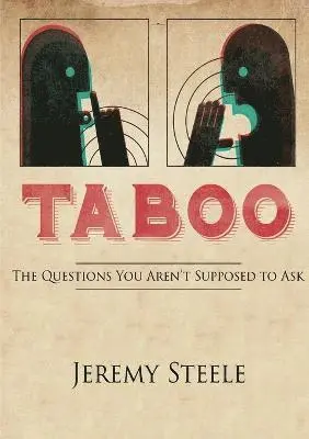 Jeremy Steele - Taboo, Häftad. Tillgänglighet: Lägg i varukorg