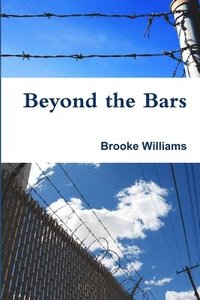 bokomslag Beyond the Bars