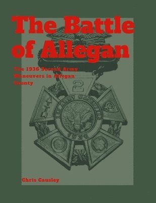 bokomslag The Battle of Allegan