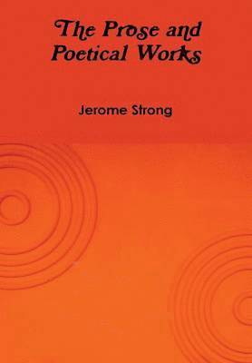 Prose and Poetical Works