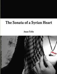 bokomslag The Sonata of a Syrian Heart