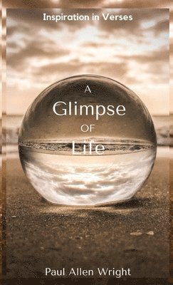Paul Wright - Glimpse of Life, Häftad