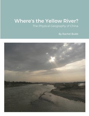 Where's the Yellow River? 1