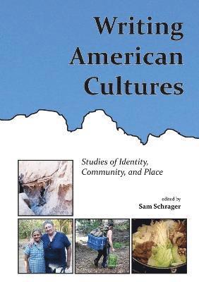 bokomslag Writing American Cultures