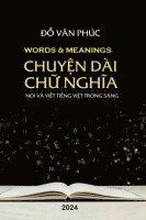 Chuy&#7879;n Dài Ch&#7919; Ngh&#297;a: Words and Meanings 1