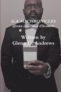 bokomslag G.A.M. Chronicles