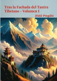 bokomslag Tras la Fachada del Tantra Tibetano Volumen I