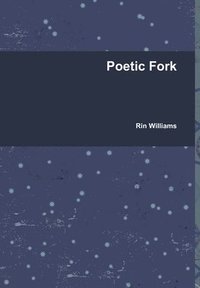 bokomslag Poetic Fork