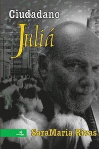 bokomslag Ciudadano Julia