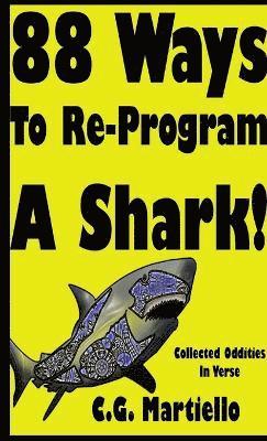 88 Ways To Re-Program A Shark! 1
