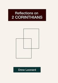 bokomslag Reflections on "2 Corinthians"