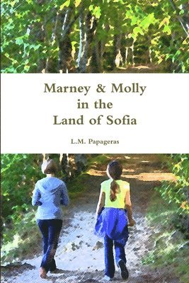 bokomslag Marney & Molly in the Land of Sofia