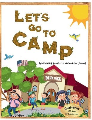 Jd Wise, JD Wise - Let's Go To Camp, Häftad