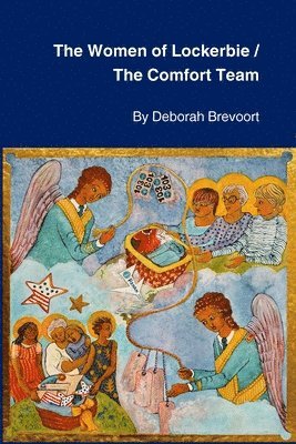 Women of Lockerbie & The Comfort Team 1