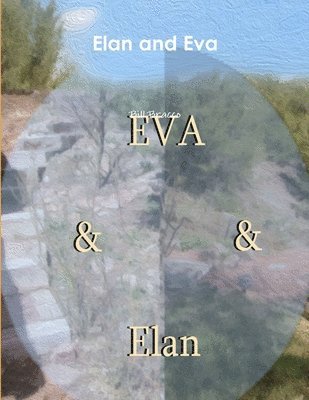 Elan and EVA 1