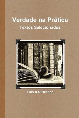 bokomslag Verdade na Pratica: Textos Selecionados