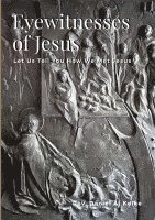 Eyewitnesses of Jesus