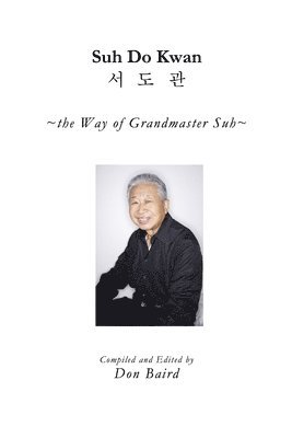Don Baird - Suh Do Kwan, Häftad
