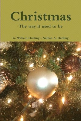 Christmas: The way it used to be - paperback 1