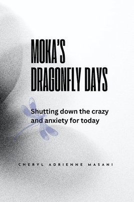 bokomslag Moka's Dragonfly Days