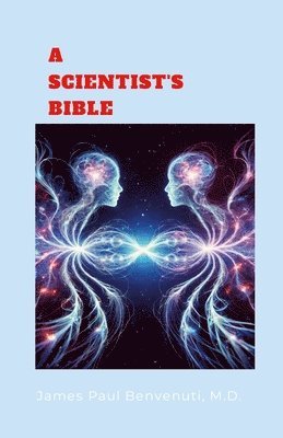 A Scientist's Bible 1