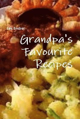 Grandpa's Favourite Recipes 1