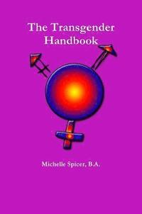 bokomslag The Transgender Handbook