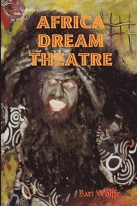 bokomslag Africa Dream Theatre