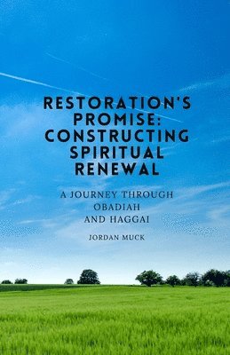 bokomslag Restoration's Promise