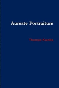 bokomslag Aureate Portraiture