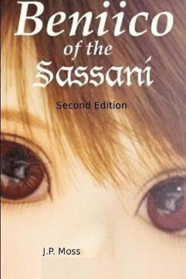 Beniico of the Sassani Second Edition 1