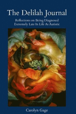 Carolyn Gage - Delilah Journal, Häftad