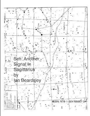 Ian Beardsley - SETI: Another Signal In Sagittarius, Häftad. Tillgänglighet: Tillfälligt slut