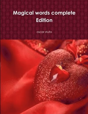 Oscar Stuta, oscar stuta - Magical words complete Edition, Häftad