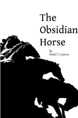 The Obsidian Horse 1