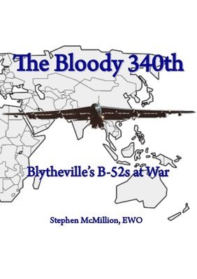 Stephen McMillion - Bloody 340th, Häftad