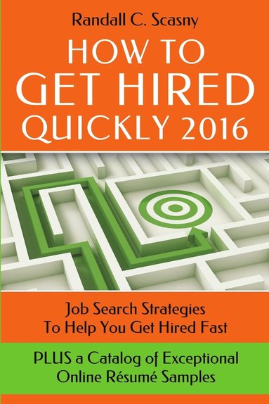 bokomslag How To Get Hired Quickly