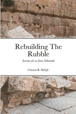 bokomslag Rebuilding The Rubble