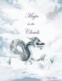bokomslag Majic in the Clouds